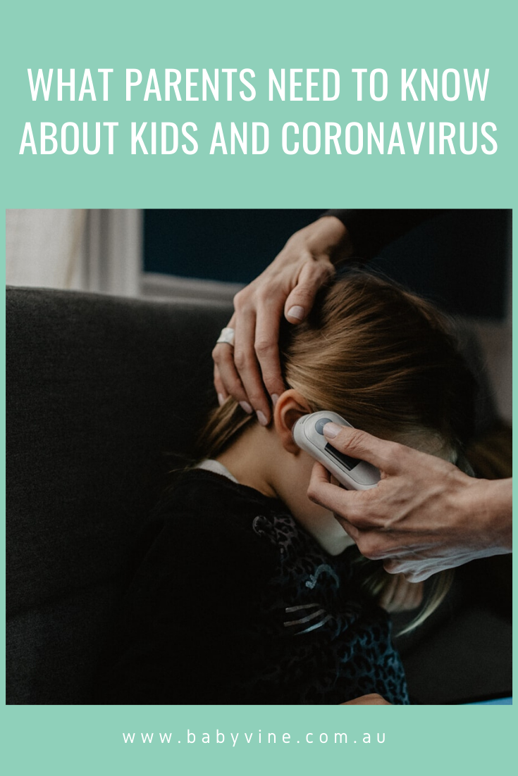 What Parents Need To Know About Coronavirus And Kids - The Baby Vine